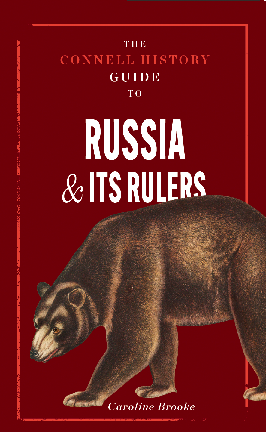 The Connell Guide to Russia and its Rulers