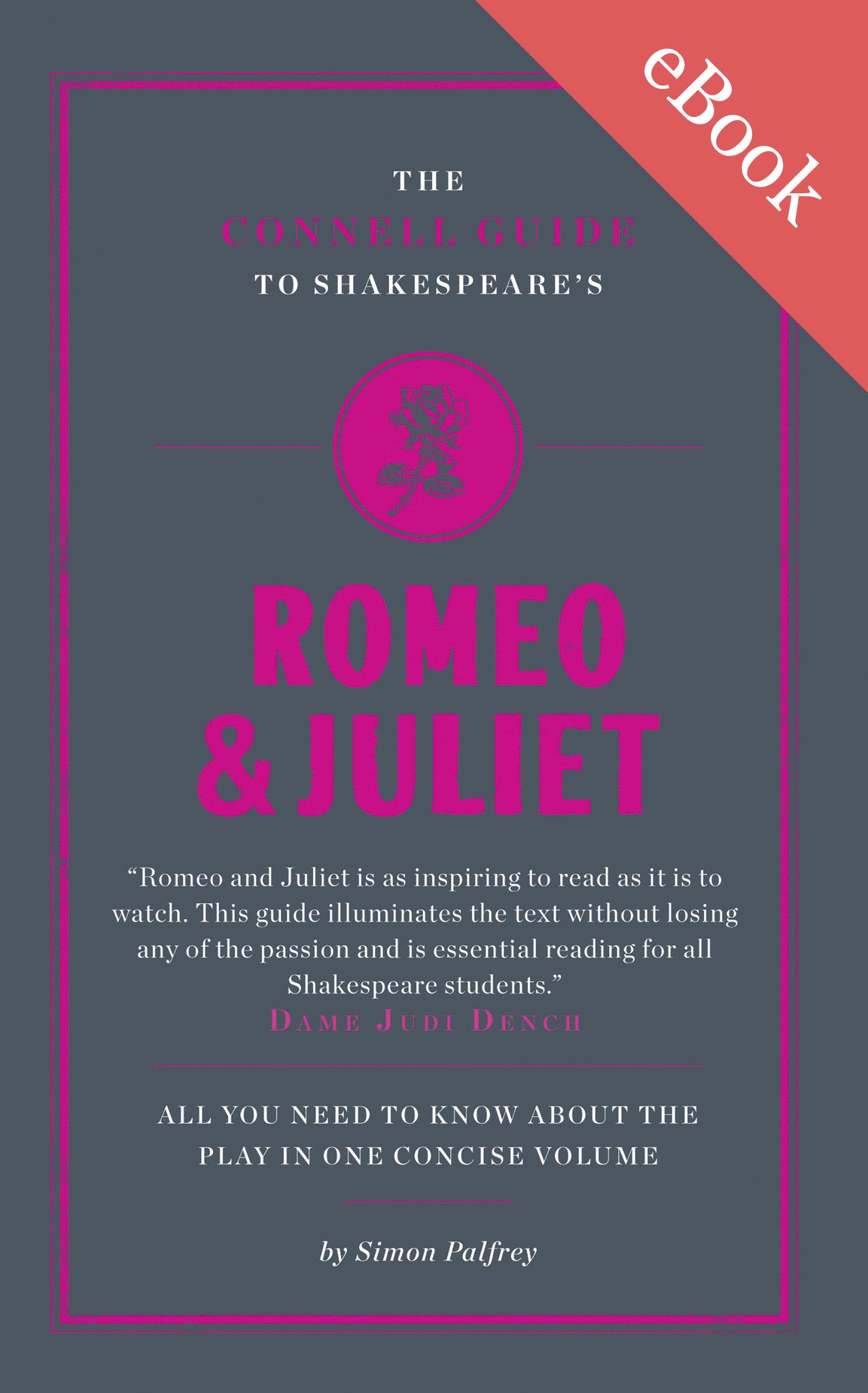 Shakespeare's Romeo And Juliet Study Guide – Connell Guides